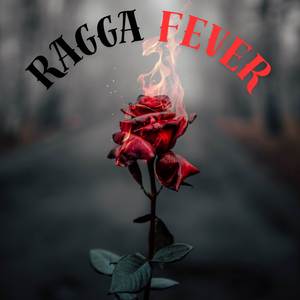 Ragga Fever