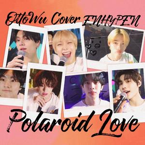 Polaroid Love (Cover: ENHYPEN)