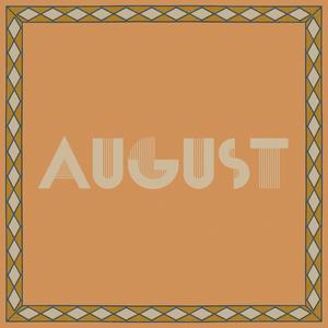 August