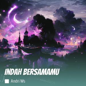 Indah Bersamamu