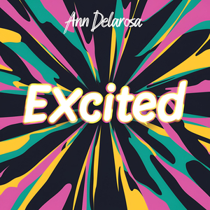 Excited