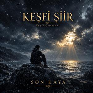 SON KAYA