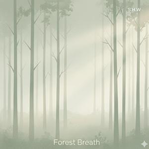 Forest Breath