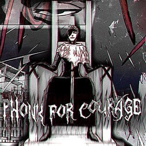 Phonk of Courage