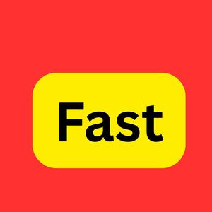 Fast