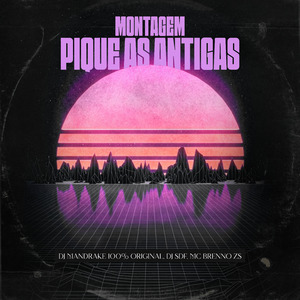 Montagem Pique as Antigas