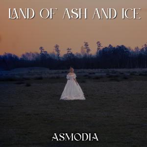 Land of Ash and Ice