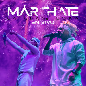 Márchate (En Vivo)