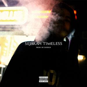 SEJARAH TIMELESS (feat. Exodus)