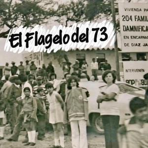 El Flagelo del 73