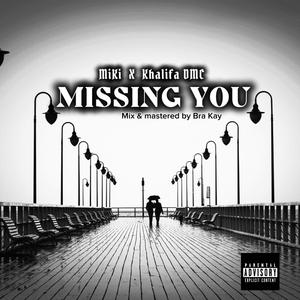 Missing You