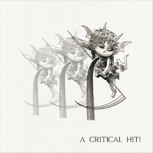 A Critical Hit! (feat. Andrew Wells)