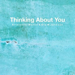 Thinking About You (Piano Version)