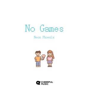 No Games