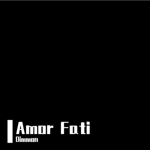 Amor Fati