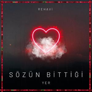 Sözün Bittiği Yer