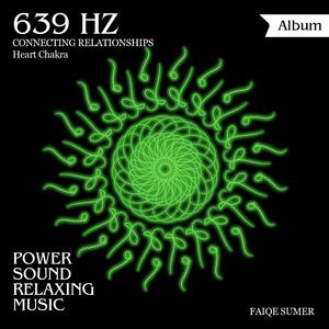 639 Hz Love Tone