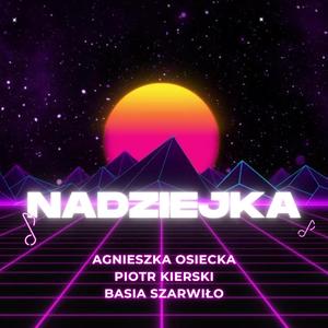 Nadziejka (80's vibe)
