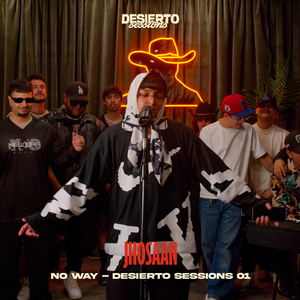 No Way (En Vivo / Desierto Sessions 01)