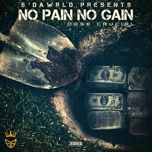 No Pain No Gain