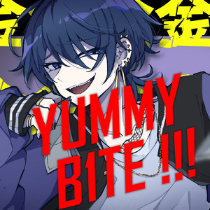 YUMMY B1TE !!! (feat. KAITO)