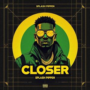 Closer (Version 3)