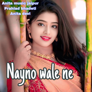 Nayno wale ne