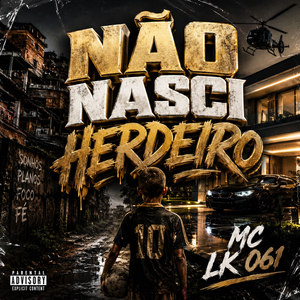 Não Nasci Herdeiro