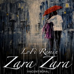 Zara Zara (Lofi Remix)