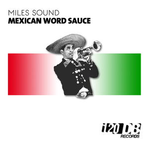 Mexican Word Sauce (Thorsten Hammer Remix)