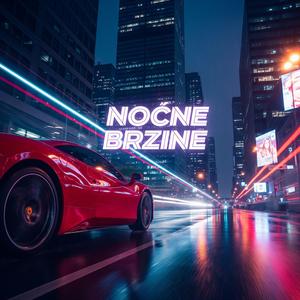 Noćne Brzine
