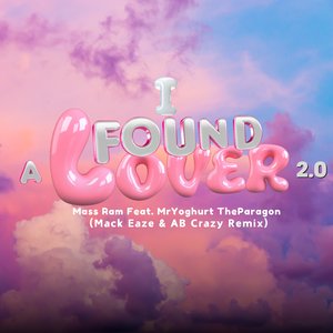I Found a Lover (Mack Eaze & AB Crazy Remix)