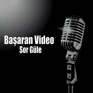 Sor Güle