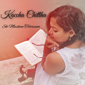 Kaccha Chittha