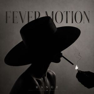 Fever Motion