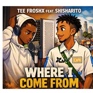 Where I Come From