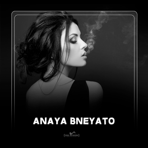 Anaya Bneyato