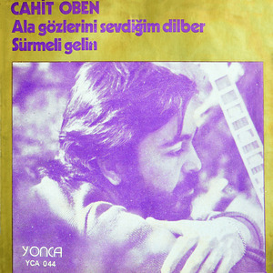 Ala Gözlerini Sevdiğim Dilber (Your Hazel Eyes)