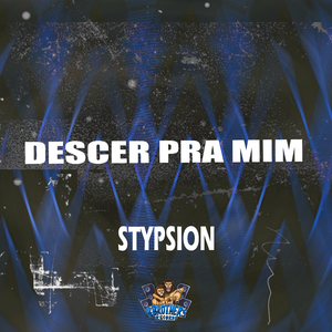 Descer pra Mim