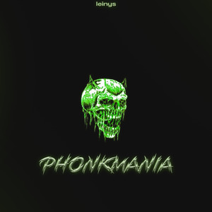 PHONKMANIA