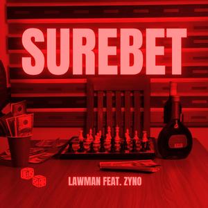 Surebet (feat. Zyno)