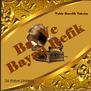 Tahir Buselik Peşrev (Vol.2)