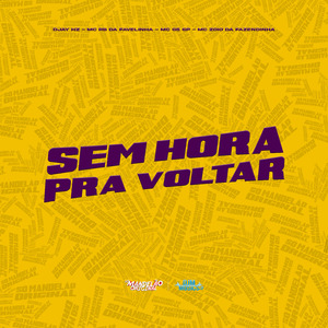 Sem Hora pra Voltar