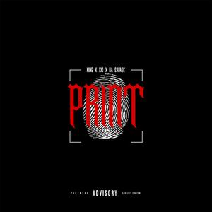 Print (feat. Nine & Da Savage)