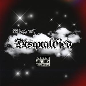 Disqualified