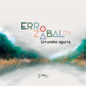 Errozabal 778 - Urruneko Agurra