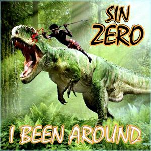 I BEEN AROUND (feat. KevTheKilla)