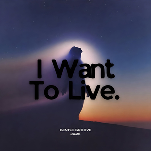 I Want To Live