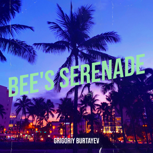 Bee's Serenade