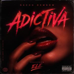 ADICTIVA